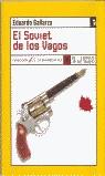 SOVIET DE LOS VAGOS, EL | 9788489618404 | GALLARZA, EDUARDO