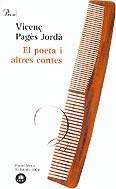 POETA I ALTRES CONTES EL (PREMI MERCE RODOREDA 2004) | 9788484377771 | PAGES JORDA, VICENÇ