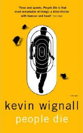 PEOPLE DIE (A FORMAT) CO2 | 9780340823392 | WIGNALL, KEVIN
