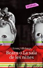 BEARN O LA SALA DE LE NINES | 9788496863897 | VILLALONGA, LLORENÇ