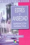 ESTRES Y ANSIEDAD SUPERACION INTERACTIVA | 9788495598172 | BARRERO, ANTONIO