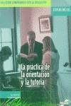 PRACTICA DE LA ORIENTACION Y LA TUTORIA, LA | 9788471977038 | BISQUERRA, RAFAEL (COORD.)