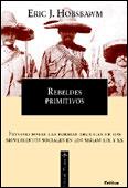 REBELDES PRIMITIVOS | 9788484322443 | HOBSBAWM, ERIC J.