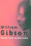 MONA LISA ACELERADA (RUSTEGA) | 9788445073889 | GIBSON, WILLIAM