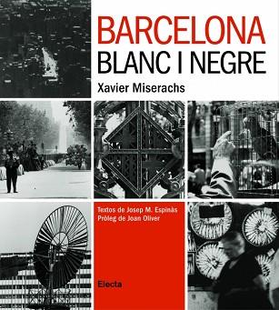 BARCELONA BLANC I NEGRE | 9788481563627 | MISERACHS, XAVIER