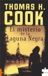 MISTERIO DE LA LAGUNA NEGRA EL ( BUXACA ) | 9788496525207 | COOK, THOMAS H.