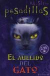 PESALLIDAS AULLIDO DEL GATO EL | 9788466630870 | STINE, R.L