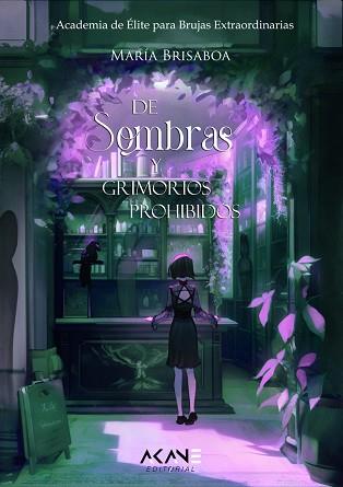 SOMBRAS Y GRIMORIOS PROHIBIDOS | 9788419305206 | BRISABOA, MARÍA