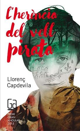 L'HERÈNCIA DEL VELL PIRATA | 9788466139687 | CAPDEVILA I ROURE, LLORENÇ