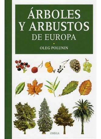 ARBOLES Y ARBUSTOS DE EUROPA | 9788428204705 | POLUNIN, OLEG