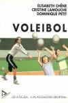 VOLEIBOL DE LA ESCUELA | 9788486774042 | CHENE, ELISABETH