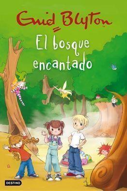 BOSQUE ENCANTADO EL | 9788408081685 | BLYTON, ENID