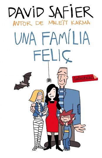 UNA FAMÍLIA FELIÇ | 9788499307589 | SAFIER, DAVID