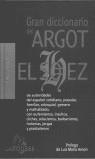 GRAN DICCIONARIO DEL ARGOT EL SOHEZ | 9788480164191 | CARBONELL BASSET, DELFIN