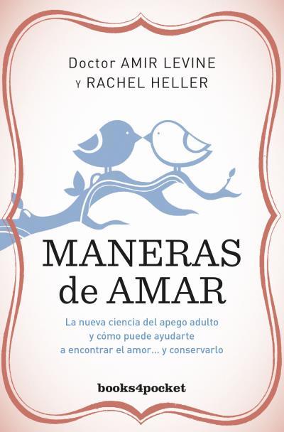 MANERAS DE AMAR | 9788415870869 | LEVINE, AMIR / HELLER, RACHEL