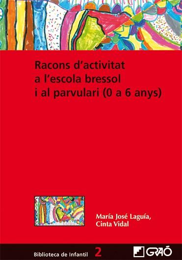 RACONS D'ACTIVITAT A L'ESCOLA BRESOL I AL PARVULARI | 9788478276837 | VIDAL ALTADILL, CINTA/LAGUÍA PÉREZ, M. JOSÉ