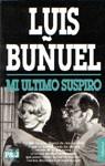 MI ULTIMO SUSPIRO (BUTXACA) | 9788401451041 | BUÑUEL, LUIS