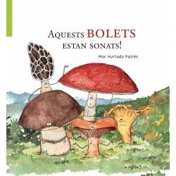 AQUESTS BOLETS ESTAN SONATS | 9788412071771 | HURTADO, MAR