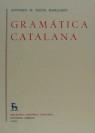 GRAMATICA CATALANA (2 VOL.) (RUSTEGA) | 9788424911232 | BADIA I MARGARIT, ANTONI M.