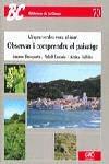 VINYES VERDES VORA EL MAR OBSERVAR I COMPRENDRE EL PAISATGE | 9788478271023 | BUSQUETS, JAUME