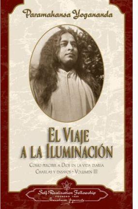 VIAJE A LA ILUMINACION EL | 9780876121856 | YOGANANDA, PARAMAHANSA