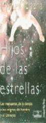 HIJOS DE LAS ESTRELLAS | 9788478809196 | TOHARIA, MANUEL