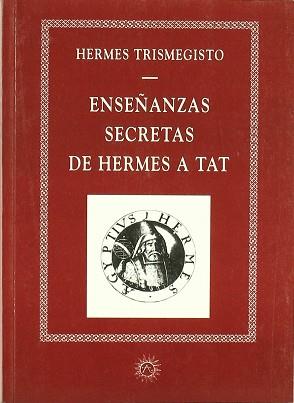 ENSEÑANZAS SECRETAS DE HERMES A TAT | 9788488865151 | ESTOBEO