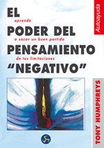 PODER DEL PENSAMIENTO NEGATIVO, EL | 9788488066626 | HUMPHREYS, TONY