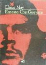 ERNESTO CHE GUEVARA | 9788429731040 | MAY, ELMAR