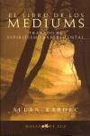 LIBRO DE LOS MEDIUMS | 9788496595163 | KARDEC, ALLAN