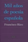 MIL AÑOS DE POESIA ESPAÑOLA | 9788408087403 | RICO, FRANCISCO ( RECOPILACION DE )