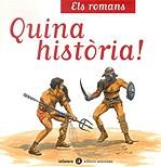 ROMANS, EL (QUINA HISTORIA) | 9788424624347 | BAUSSIER, SYLVIE