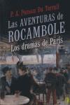 AVENTURAS DE ROCAMBOLE LAS ( LOS DRAMAS DE PARIS ) | 9788466632744 | PONSON DU TERRAIL, P.A