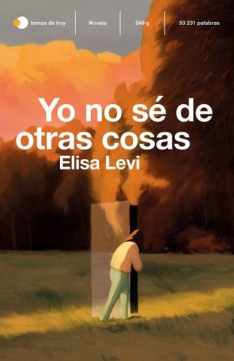 YO NO SÉ DE OTRAS COSAS | 9788499988856 | LEVI, ELISA