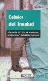 CELADORES DEL INSALUD TEST | 9788484331018 | VARIS