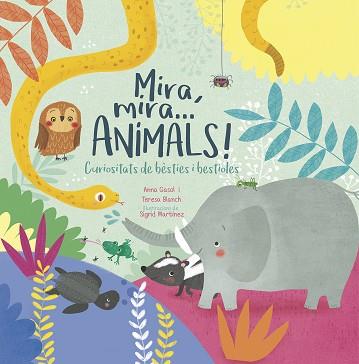 MIRA, MIRA...ANIMALS! | 9788498839388 | GASOL TRULLOLS, ANNA / BLANCH GASOL, TERESA