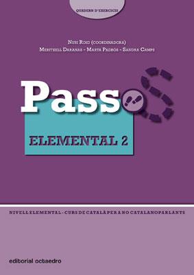 PASSOS 2 ELEMENTAL 2. QUADERN D'EXERCICIS | 9788480638906 | ROIG MARTINEZ, NURI [ET. AL.]