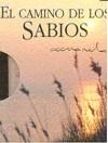 CAMINO DE LOS SABIOS EL | 9788467168112 | EXLEY, HELEN