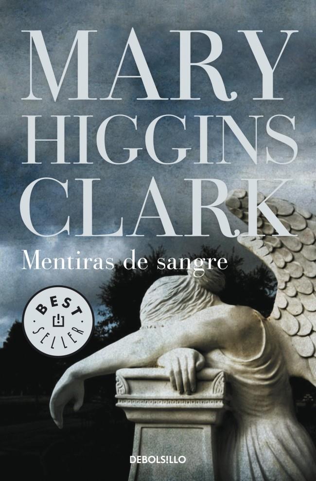 MENTIRAS DE SANGRE | 9788499894003 | HIGGINS CLARK,MARY