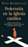 PEDERASTIA EN LA IGLESIA CATOLICA (BUTXACA) | 9788466311946 | RODRIGUEZ, PEPE