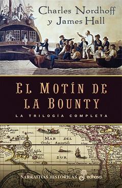 MOTIN DE LA BOUNTY EL ( TRILOGIA COMPLETA ) | 9788435061483 | NORDHOFF, CHARLES / HALL, JAMES