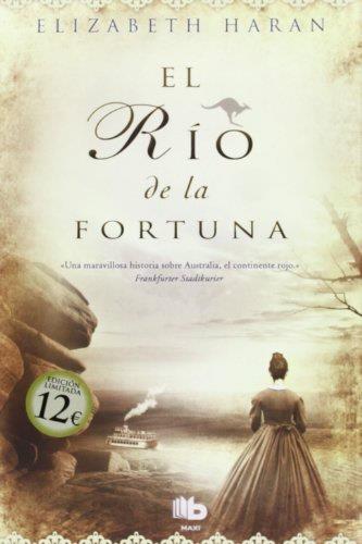 EL RÍO DE LA FORTUNA ( EDICION LIMITADA ) | 9788498728323 | HARAN, ELIZABETH