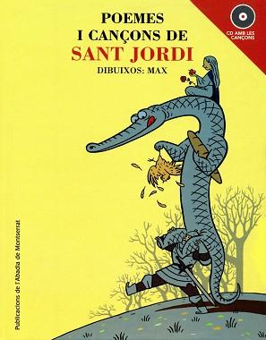 POEMES I CANÇONS DE SANT JORDI | 9788484151678 | CAPDEVILA GISBERT, FRANCESC/CARNER I PUIG-ORIOL, JOSEP/Y OTROS