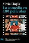 COMEDIA EN 100 PELICULAS, LA (LB) | 9788420638539 | LLOPES, SILVIA