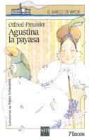 AGUSTINA LA PAYASA | 9788434827653 | PREUSSLER, OTFRIED