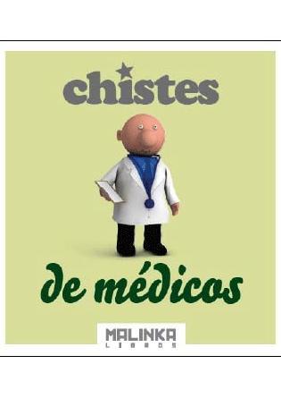 CHISTES DE MEDICOS | 9788415322788 | AA.VV