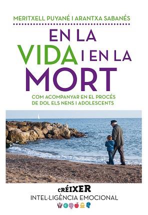 EN LA VIDA I EN LA MORT | 9788498838176 | PUYANÉ OLIVA, MERITXELL / SABANÉS JODAR, ARANTXA