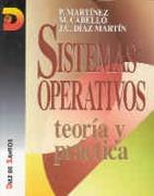 SISTEMAS OPERATIVOS TEORIA Y PRACTICA | 9788479782627 | MARTÍNEZ, P.