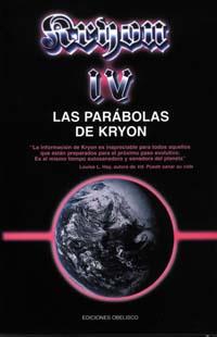 KRYON 4 LAS PARABOLAS DE KRYON | 9788477207993 | CARROLL, LEE