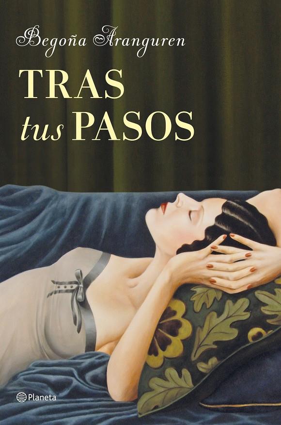 TRAS TUS PASOS | 9788408128854 | BEGOÑA ARANGUREN